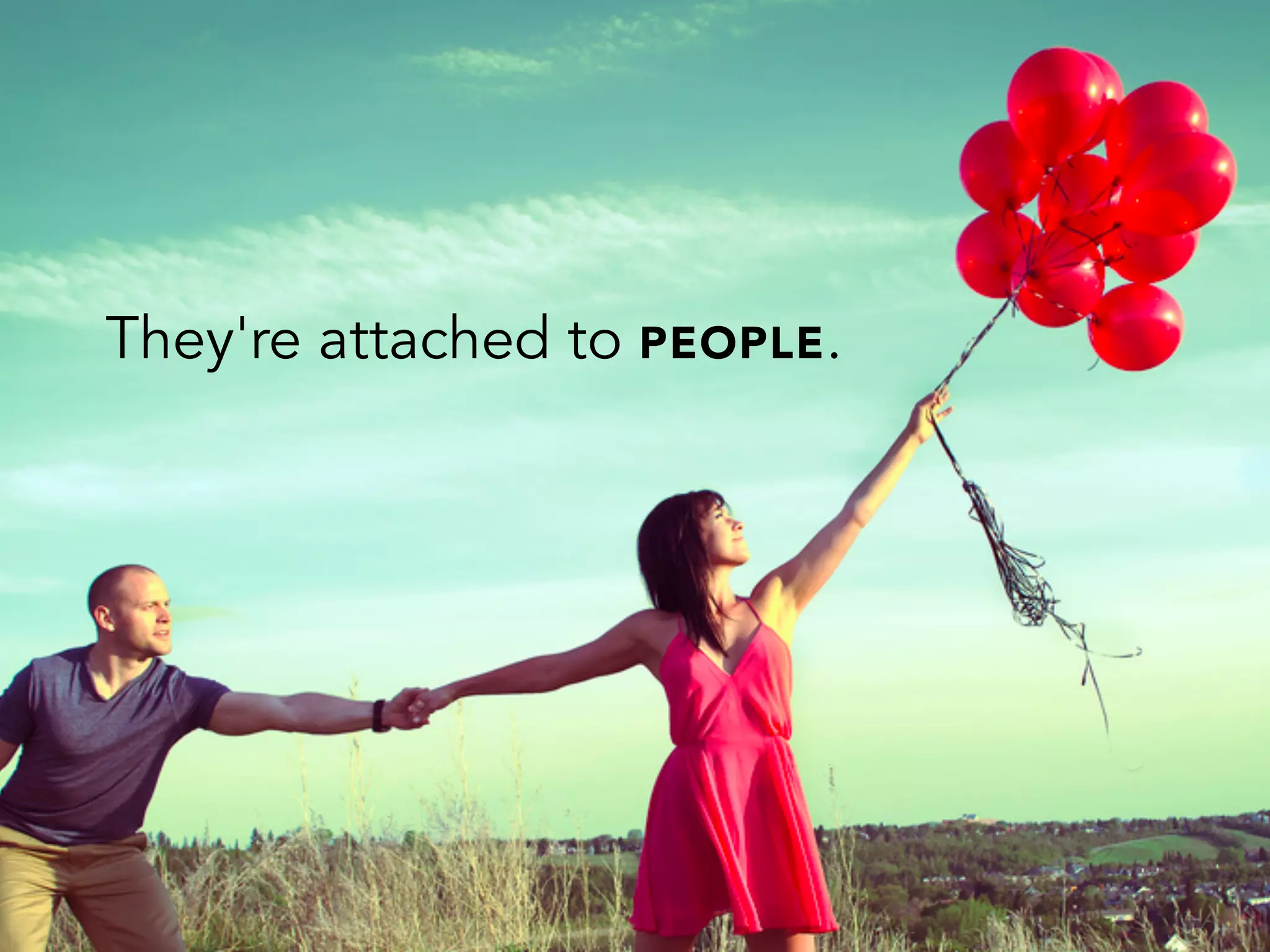 They're attached to PEOPLE.
 