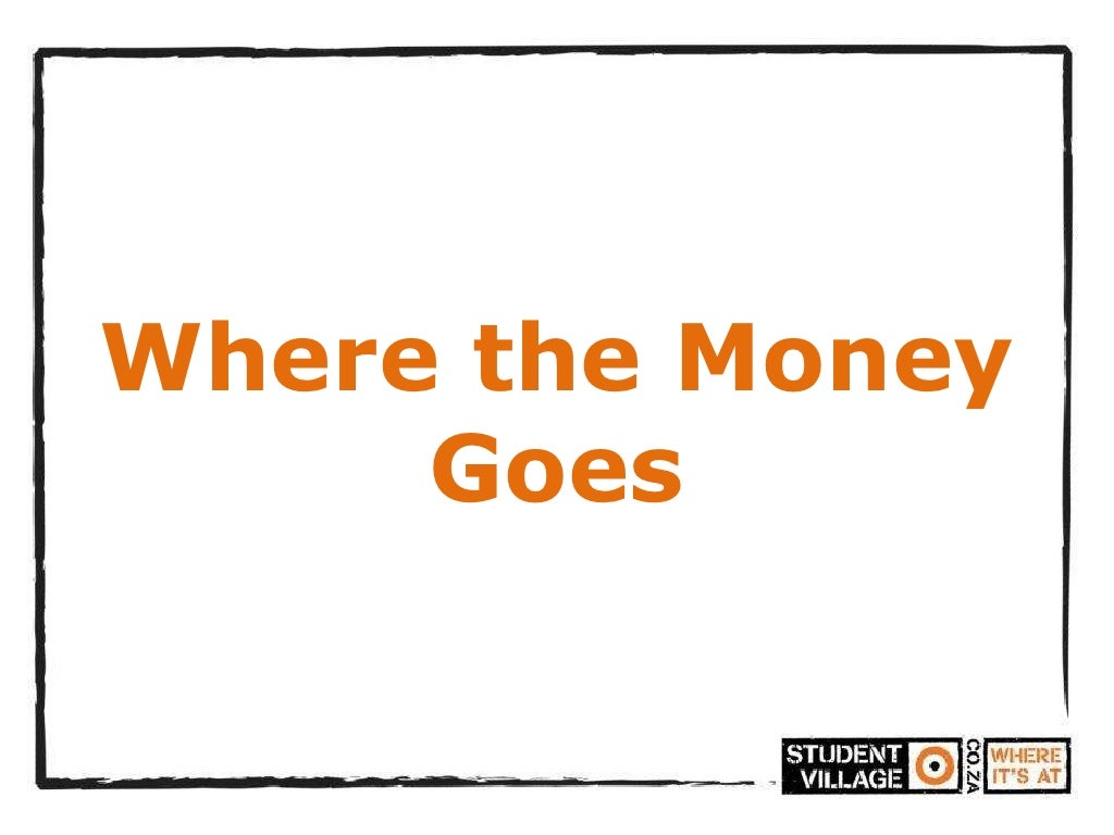 . Where the Money Goes
