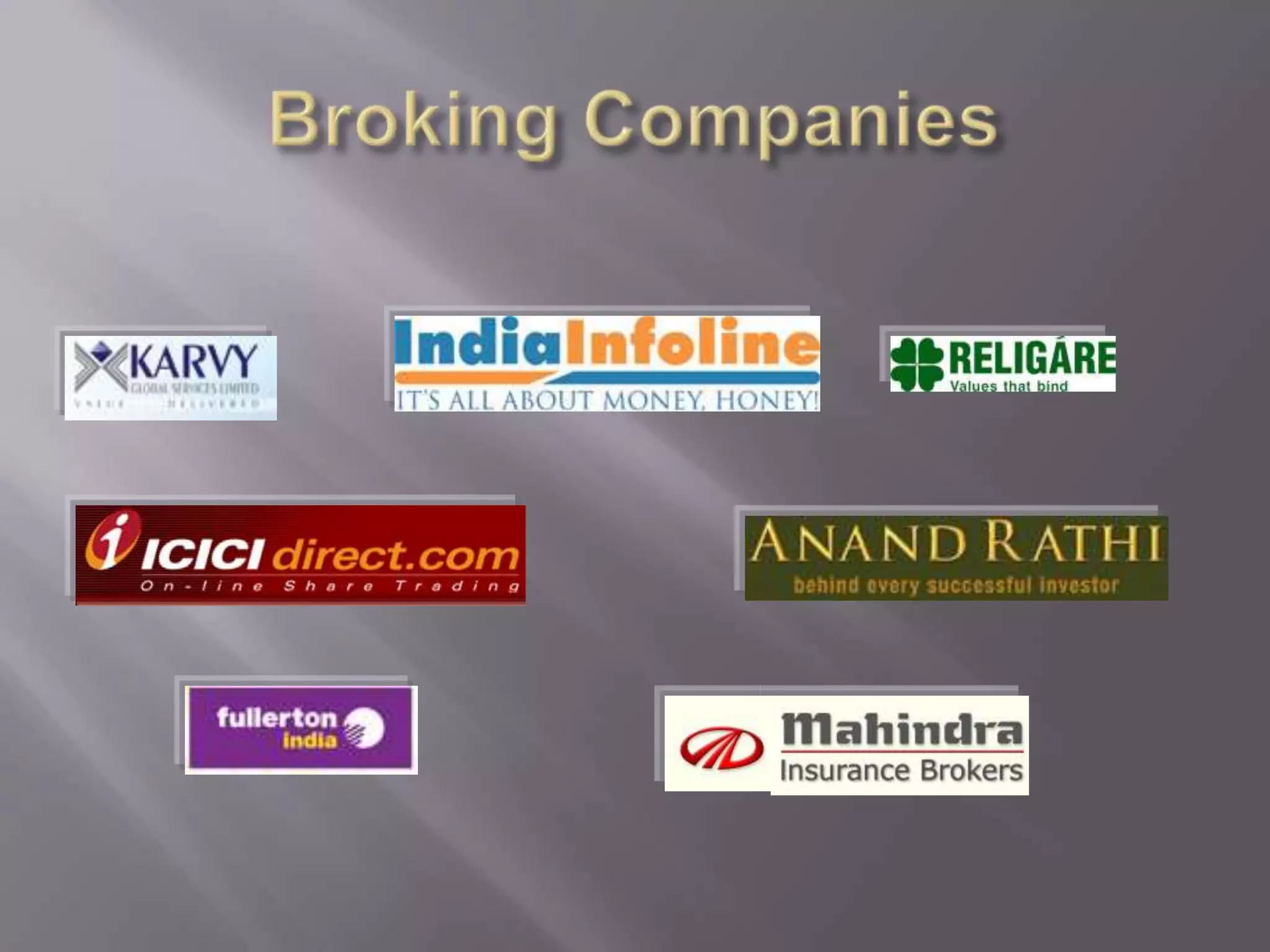 Broking Companies