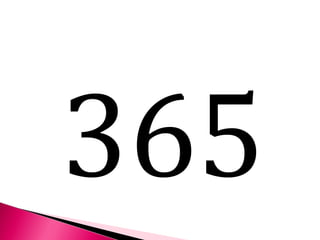 365 
 