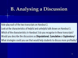 B. Analysing a Discussion

16

 