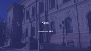 suomenpankki.fi
Kiitos!
4.10.2022
 
