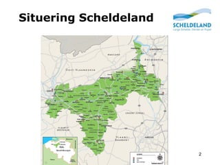 Situering Scheldeland
2
 