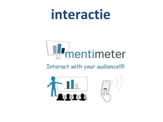 interactie
 