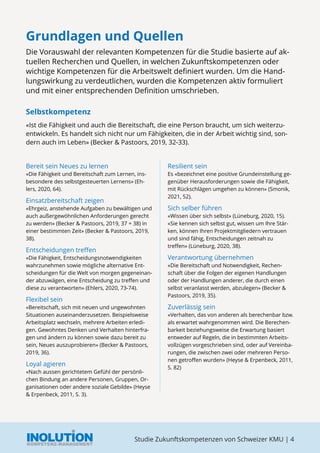 Studie Zukunftskompetenzen von Schweizer KMU | 4
KOMPETENZ-MANAGEMENT
INOLUTION
Grundlagen und Quellen
Die Vorauswahl der ...