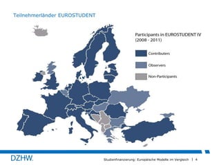 Teilnehmerländer EUROSTUDENT

Studienfinanzierung: Europäische Modelle im Vergleich

4

 