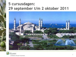 35 cursusdagen:29 september t/m 2 oktober 2011