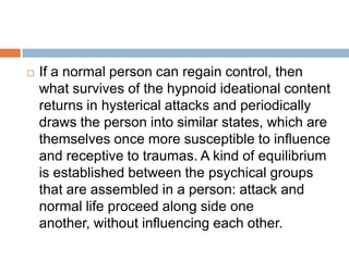 It may therefore be said that the ideas which have become pathological have persisted with such freshness and affective strength because they have been denied the normal wearing- away processes by means of abreaction and reproduction and states of uninhibited associations.“Each individual hysterical symptom immediately and permanently disappeared when we had succeeded in bringing clearly to light the memory of the event by which it was provoked and in arousing its accompanying affect, and when the patient had described that event in the greatest possible detail and put the affect into words. Recollection without affect almost invariably produces no result.”-Sigmund Freud, 1895
