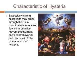 Even though some of the phenomena of hysteria are ideogenic, nevertheless it is precisely they that must be described as the specifically hysterical ones, and it is the investigation of them, the discovery of their psychical origins, which constitutes the most important recent step forward in the theory of the disorder. The concept of excitations which flow away or have to be abreacted, is fundamentally important in hysteria and for the theory of neurosis in general.II. The Intra-cerebral tonic excitements-the affects.The two extreme conditions of the central nervous system are a clearwaking state and dreamless sleep. 