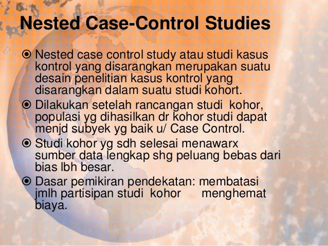 Epidemiologi Lanjut : Penelitian Case Control