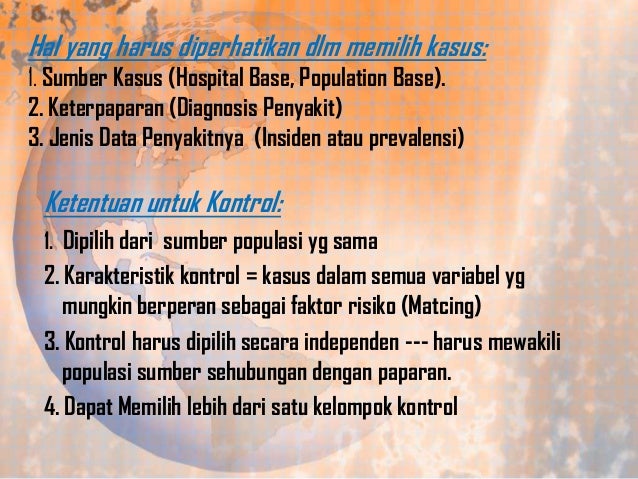 Epidemiologi Lanjut : Penelitian Case Control