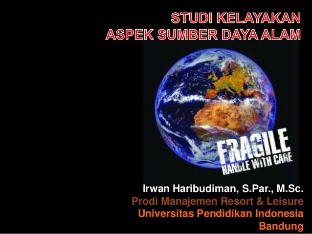 Studi Kelayakan Bisnis Pariwisata - Sumber Daya Alam