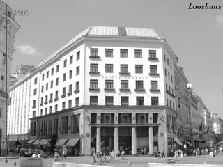 1909
Looshaus
 