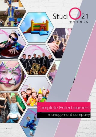 Complete Entertainment
management company
 