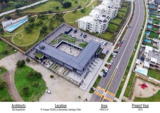 Architects
BiS Arquitectos
Location
El Tranque 10300, Lo Barnechea, Santiago, Chile
Area
1400.0 m²
Project Year
2015
 