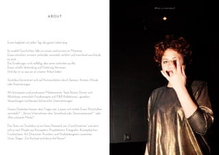 W h a t i s s t u d i o b u s?



                                    ABOUT




Essen begleitet uns jeden Tag, das ganze Leben lang.

Es erzählt Geschichten, läßt uns reisen und erinnert an Momente.
Essen stimuliert, erinnert, verbindet, vermittelt, verführt und manchmal verschreckt
es auch.
Die Erzählungen sind vielfältig, aber eines verbindet sie alle:
Essen schafft Verbindung und Fütterung Vertrauen.
Und das ist es, was wir an unserer Arbeit lieben.

Studiobus konzentriert sich auf Kommunikation durch Speisen, Aromen, Rituale
oder Inszenierungen.

Wir konzipieren und produzieren Markenevents, Taste Rooms, Dinner und
Workshops, entwickeln Foodkonzepte und F&B Kollektionen, gestalten
Verpackungen und beraten kulinarische Unternehmungen.

Unsere Gedanken kreisen über Fragen wie „Lassen sich mittels Essen Botschaften
vermitteln? “, „Ist ein Unternehmen eher Streetfood oder Sternerestaurant? “ oder
„Wie schmeckt Marke? “.

Das Team von Studiobus ist ein freies Netzwerk von „Food Kreativen“ und setzt
sich je nach Projekt aus Konzeptern, Projektleitern, Fotografen, Konzeptköchen,
Foodstylisten, Art Directoren, Künstlern und Produktdesignern zusammen.
Unser Slogan: „Eat the beat and dance the flavour!“
 