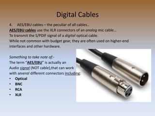 Important Studio Cables & Usage | PPTX