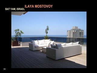   ILAYA MOSTOVOY   BAT YAM, ISRAEL 