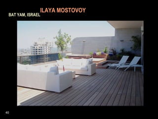   ILAYA MOSTOVOY   BAT YAM, ISRAEL 