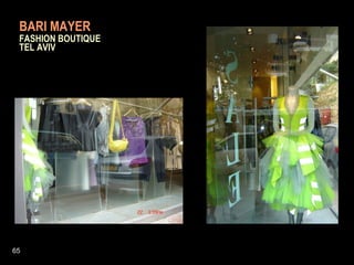 BARI MAYER     FASHION BOUTIQUE    TEL AVIV 