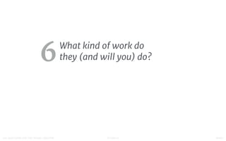 STUDIO D FINAL100 QUESTIONS FOR THE YOUNG CREATIVE
6What kind of work do
they (and will you) do?

 