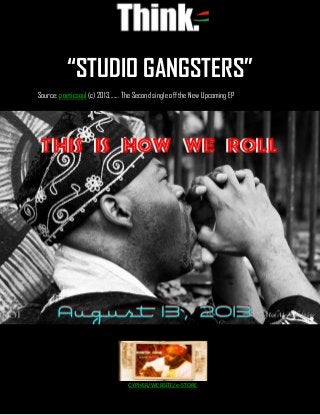 Tunde Olufemi | PoeticSoul
“STUDIO GANGSTERS”
Source: poeticsoul (c) 2013....... The Second single off the New Upcoming EP
CYPHER/WEBSITE/e-STORE
 
