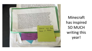 Minecraft
has inspired
SO MUCH
writing this
year!
 