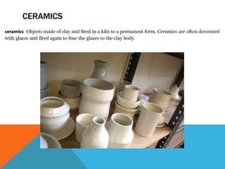 CERAMICS
 