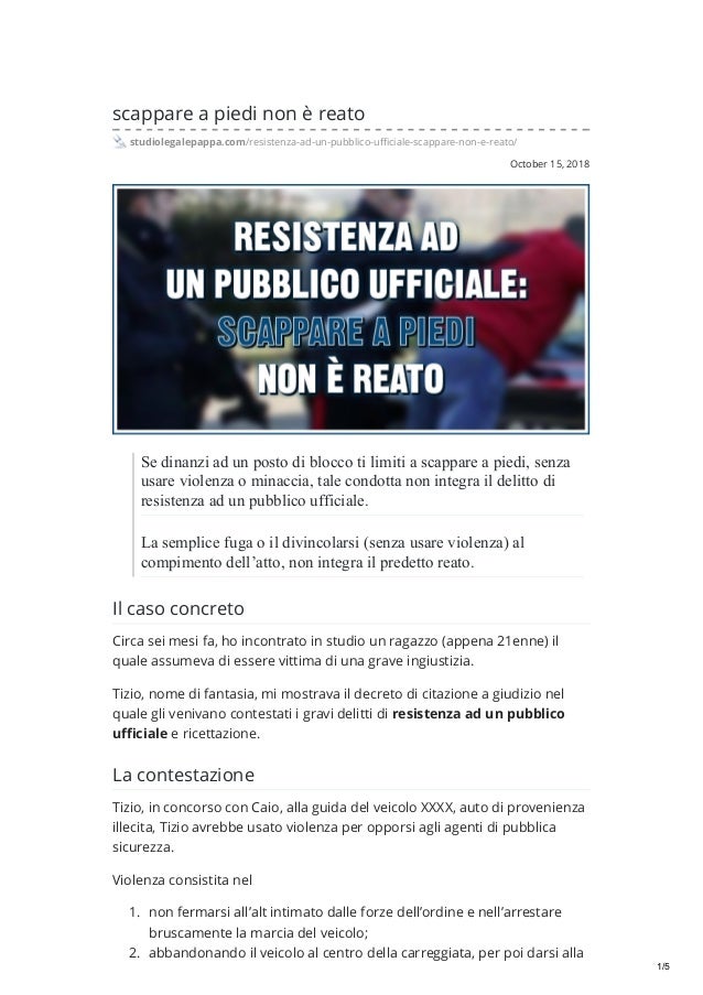 Resistenza ad un pubblico ufficiale scappare a piedi non è reato