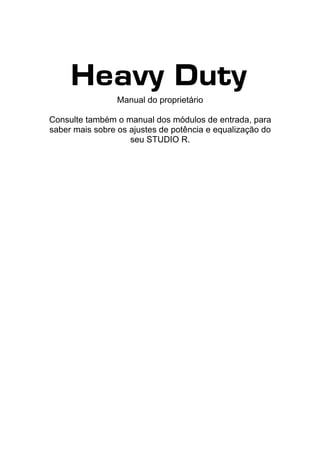 Studio r manual heavy duty