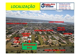 /#*)/.9)-:#'


                                    LAGO PARANOÁ
PARQUE OLHOS D ÁGUA

                                           PÃO DE
                        AVENIDA W3 NORTE   AÇÚCAR

              COLÉGIO                          UNICEUB
               SIGMA
       CASA
        DO
      CEARÁ
               STUDIOS
                 910
                                PARQUE BURLE MARX
 