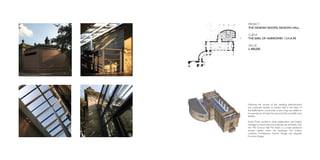 PROJECT
THE NINEVEH ROOMS, SANDON HALL

CLIENT
THE EARL OF HARROWBY / S.H.A.P.E

VALUE
£ 400,000




Following the success of the wedding, entertainment
and corporate facilities at Sandon Hall in the heart of
the Staffordshire countryside, a new wing was added to
incorporate an intimate bar area and fully accessible core
facilities.

Studio Three worked in close collaboration with English
Heritage to ensure that the proposals sat sensitively with
the 19th Century Hall. The result is a curved sandstone
annexe nestled within the landscape. This project
combines Architecture, Interior Design and bespoke
Furniture Design.
 