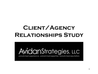 Client/Agency Relationships Study 