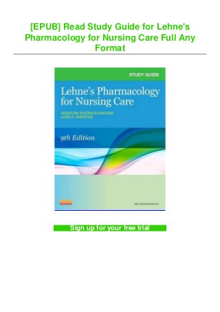 [EPUB] Read Study Guide for Lehne's
Pharmacology for Nursing Care Full Any
Format
Sign up for your free trial
 