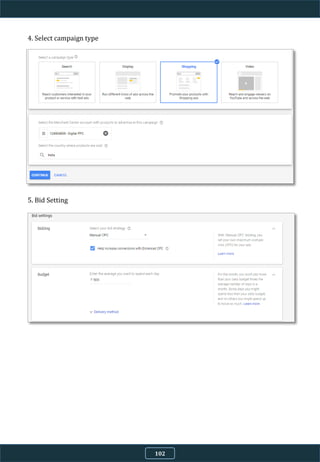 4. Select campaign type
5. Bid Setting
102
 