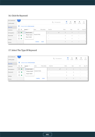 16. Click On Keyword
17. Select The Type Of Keyword
081
 