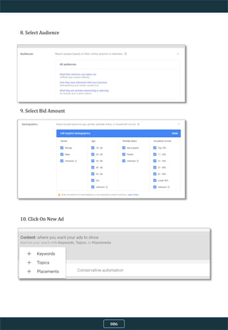 8. Select Audience
9. Select Bid Amount
10. Click On New Ad
086
 