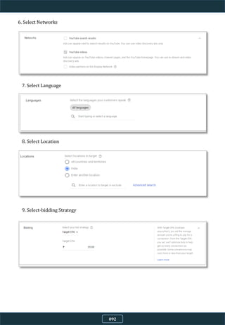6. Select Networks
7. Select Language
8. Select Location
9. Select-bidding Strategy
092
 