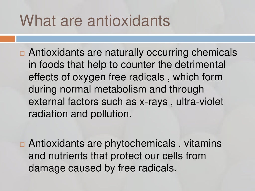 study of antioxidants