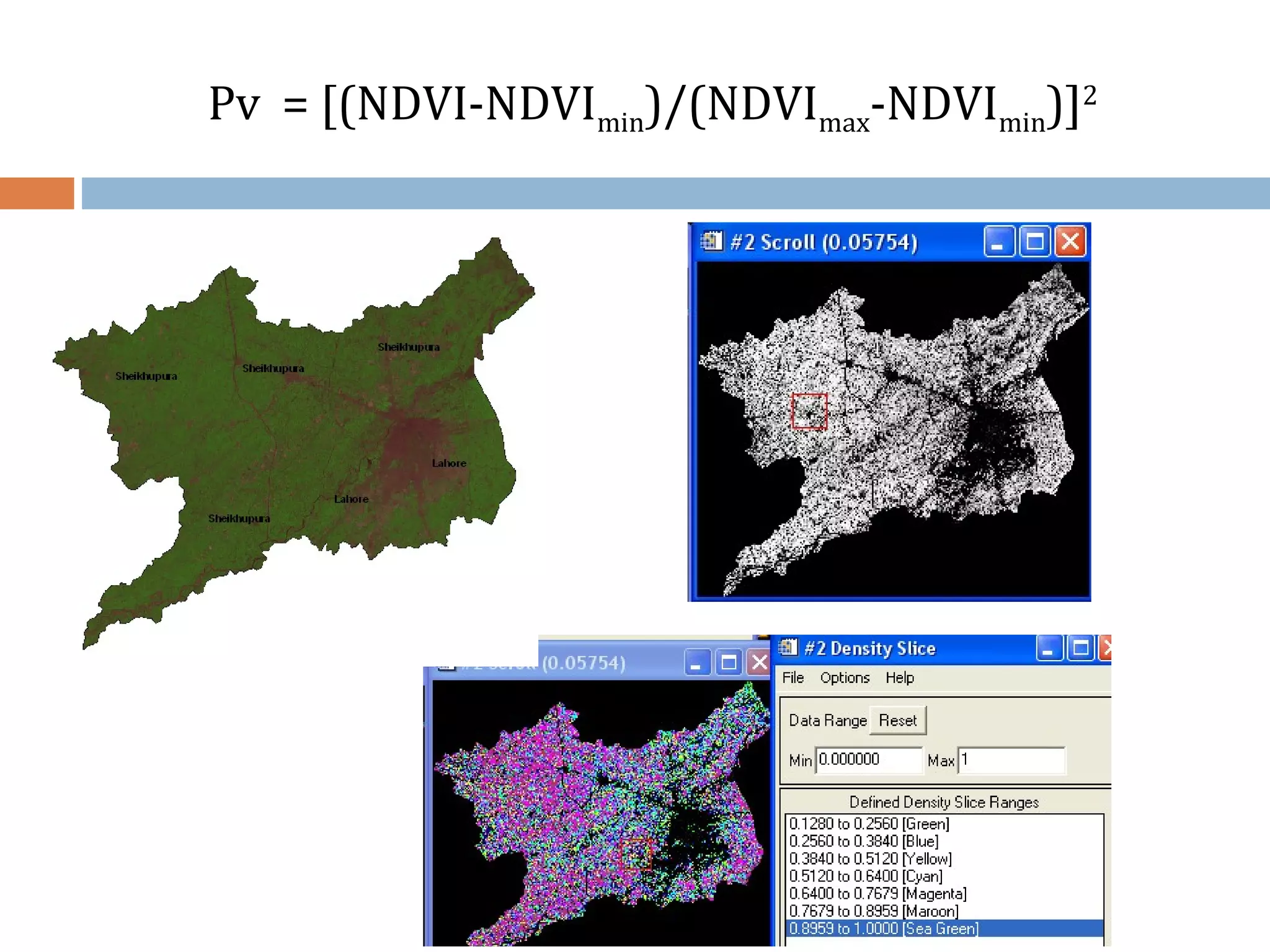Pv = [(NDVI-NDVImin)/(NDVImax-NDVImin)]2
 