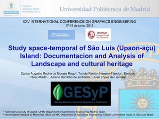 Study space-temporal of São Luís (Upaon-açu) Island: Documentacion and ...