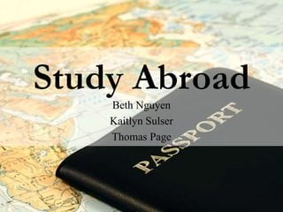 Study Abroad Beth Nguyen KaitlynSulser Thomas Page 