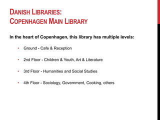 Online Program ManagementCollaboratorsWorks with other libraries in the city