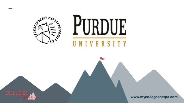 Writing A Biography Essay Purdue University Application Essays Nursing Leadership Essay also Division And Classification Essay Examples Purdue University Application Essays Essay Writing Service Descriptive Essay Assignment