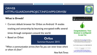 Study and analysis of Orweb anonymizer on Android Devices | PDF