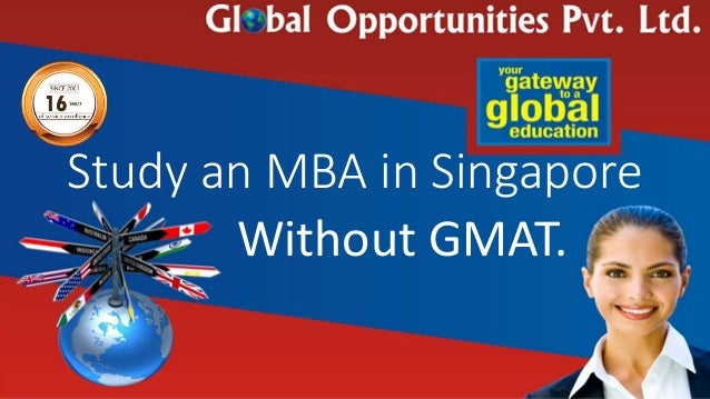 Mba In Singapore Without Gmat study the mba in singapore without gmat Mba In Singapore Without Gmat study the mba in singapore without gmat