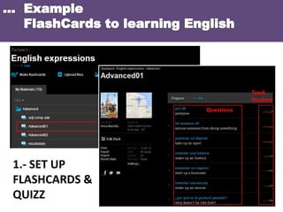 1.- SET UP
FLASHCARDS &
QUIZZ

 