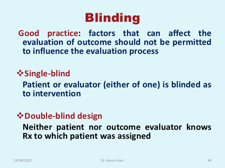 Single Blind Study Examples | Statistics Notes: Blinding in clinical ...