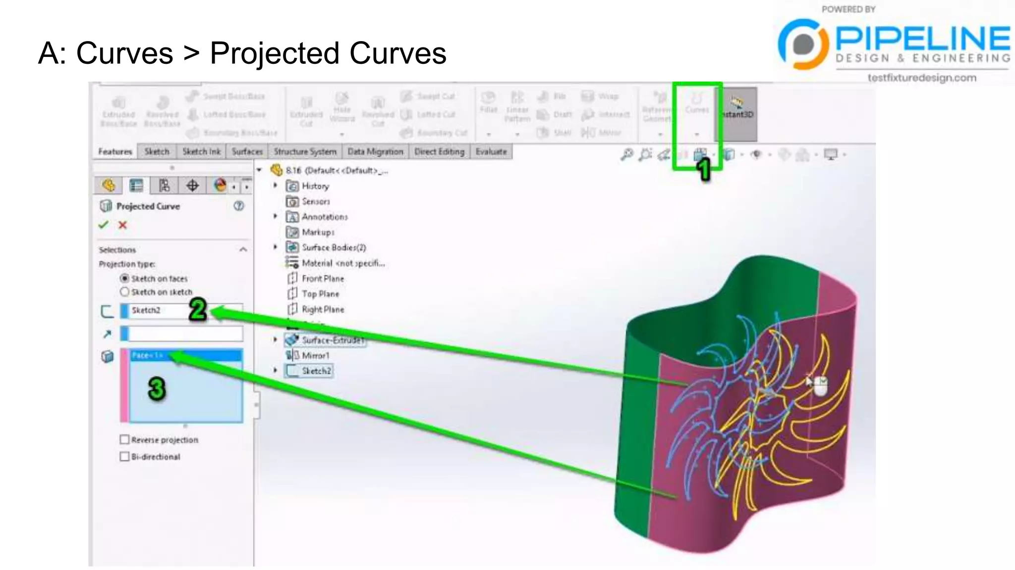 A: Curves > Projected Curves
 