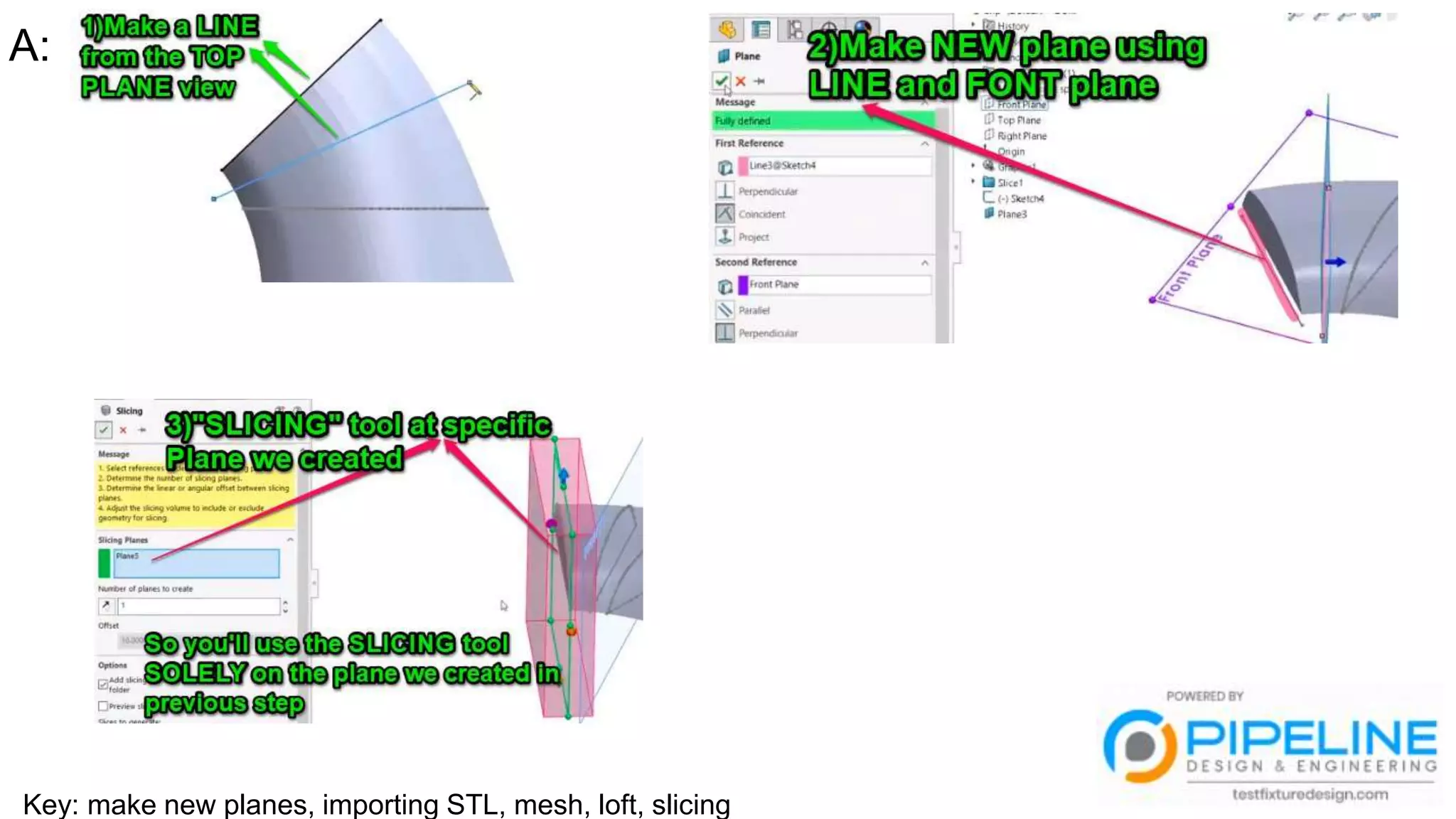 A:
Key: make new planes, importing STL, mesh, loft, slicing
 